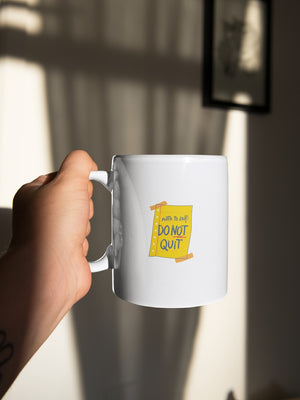1. Don't Quit Motivational Coffee Mug, Inspirational Quote Mug