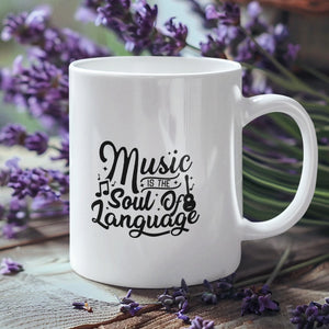 1. Music is The Soul of Language Quote Ceramic Mug Ultimate Gift for Music Lovers and Friends